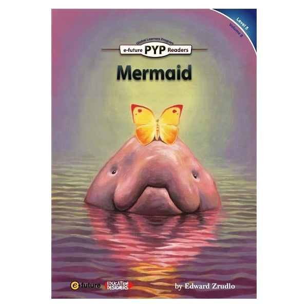 Mermaid (PYP Readers 5) | e-future (Ciltsiz)