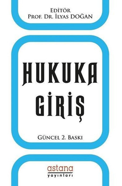 Hukuka Giriş | Astana Yayınları (İnce Kapak)