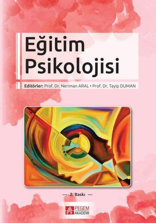 Eğitim Psikolojisi | Pegem Akademi Yayıncılık (İnce Kapak)