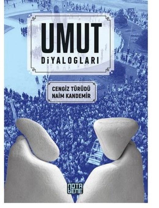 Umut Diyalogları | Nota Bene Yayınları
