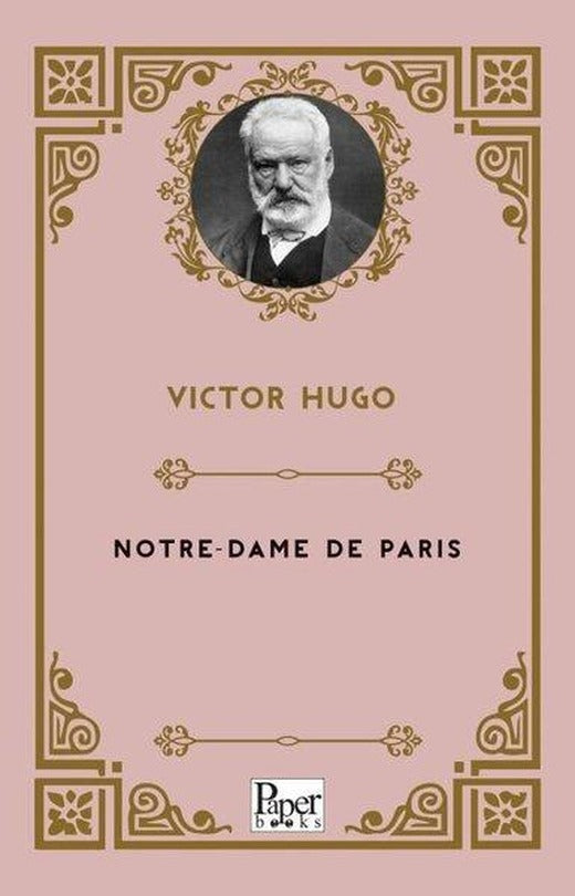 Notre - Dame de Paris | Paper Books (İnce Kapak)