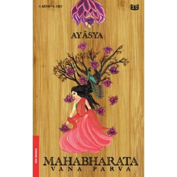 Mahabharata Vana Parva 1.Cilt | Vaveyla (İnce Kapak)