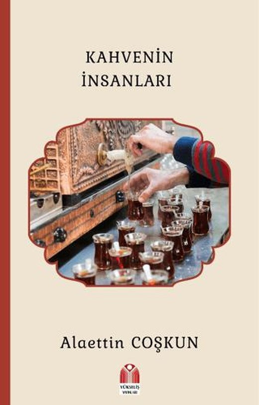 Kahvenin İnsanları