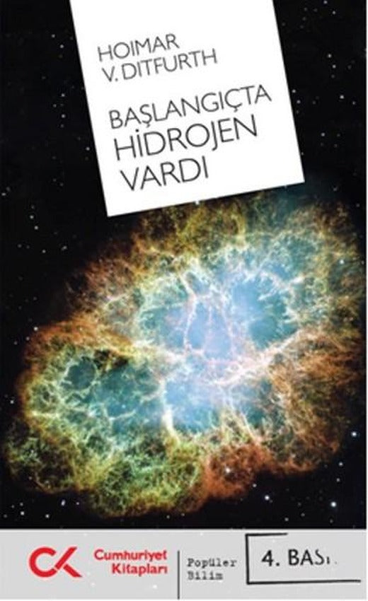 Başlangıçta Hidrojen Vardı | Cumhuriyet Kitapları (İnce Kapak)