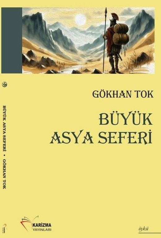 Büyük Asya Seferi | Karizma Yayınları (İnce Kapak)