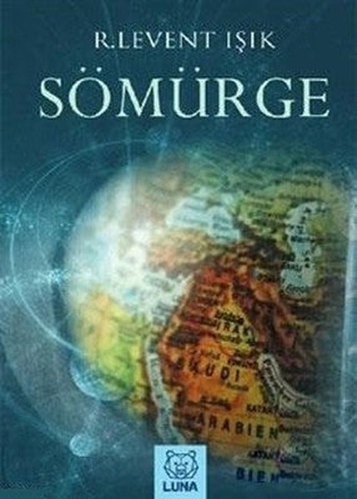 Sömürge | Luna Yayınları