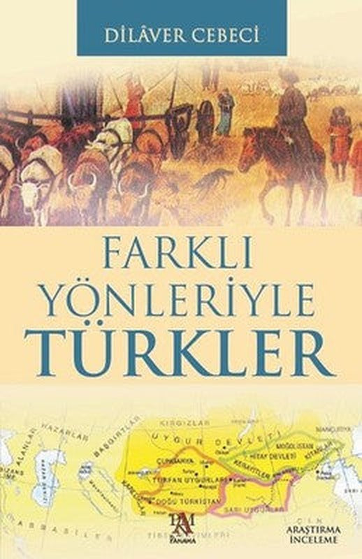 Farklı Yönleriyle Türkler | Panama Yayıncılık