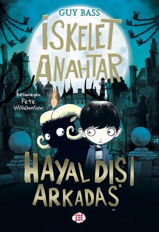 Hayal Dışı Arkadaş - İskelet Anahtar 1 | Dokuz Yayınları (İnce Kapak)