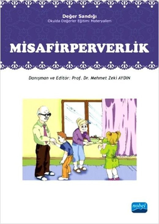 Misafirperverllik - Değer Sandığı | Nobel Akademik Yayıncılık (İnce Kapak)
