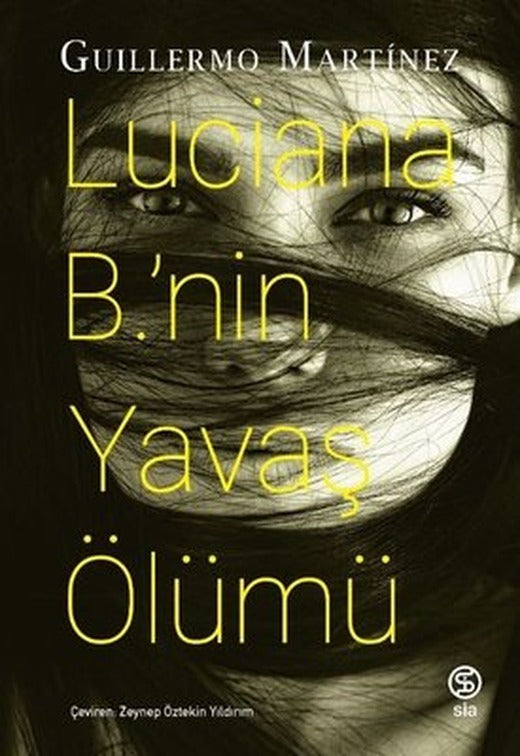 Luciana B.'nin Yavaş Ölümü | Sia