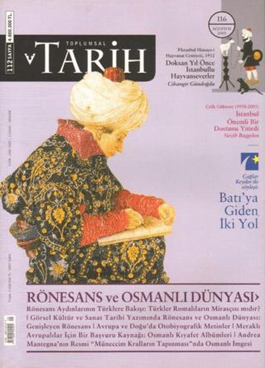 Toplumsal Tarih Dergisi Sayı: 116 | Tarih Vakfı Yurt Yayınları - Toplumsal Tarih Dergisi (Ciltsiz)