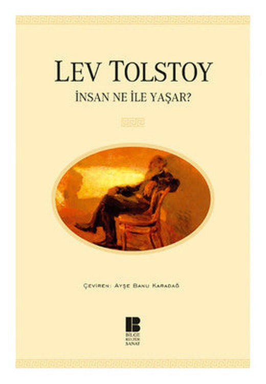 İnsan Ne ile Yaşar | Bilge Kültür Sanat