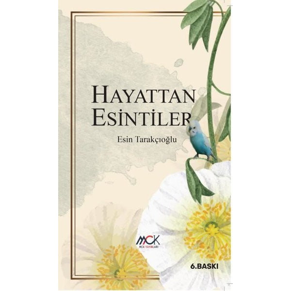 Hayattan Esintiler |MCK Yayınları (İnce Kapak)