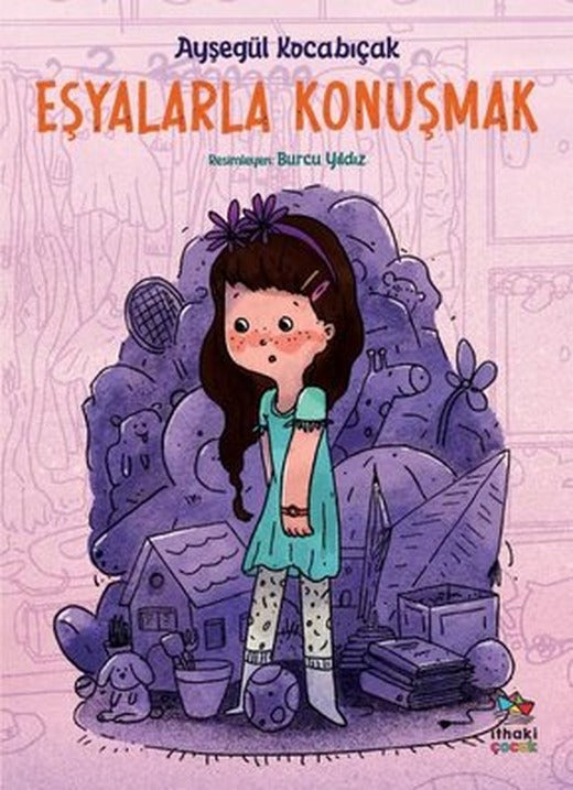 Eşyalarla Konuşmak | İthaki Çocuk