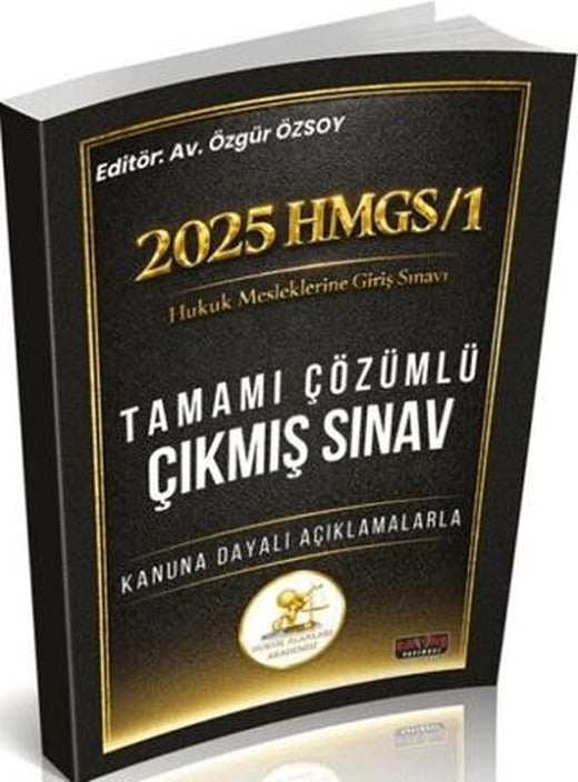 2025 HMGS 1 Sınavı HUKAL Tamamı Çözümlü Çıkmış Sınav Soruları | Savaş Yayınevi (Ciltsiz)
