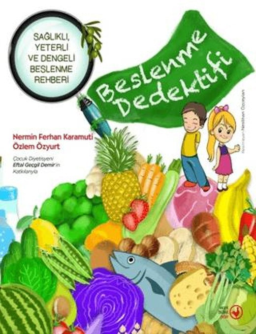 Beslenme Dedektifi | Okuryazar Çocuk (Ciltsiz)