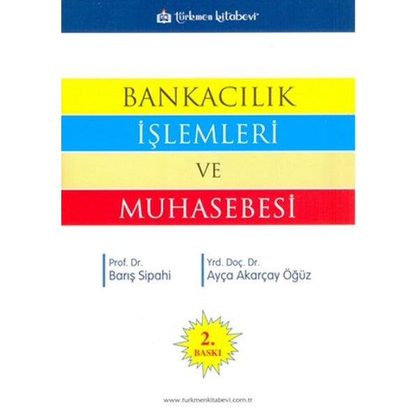 Bankacılık İşlemleri ve Muhasebesi