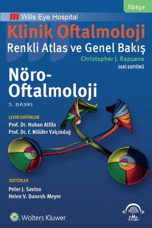 Klinik Oftalmoloji: Renkli Atlas ve Genel Bakış - Nöro-Oftalmoloji