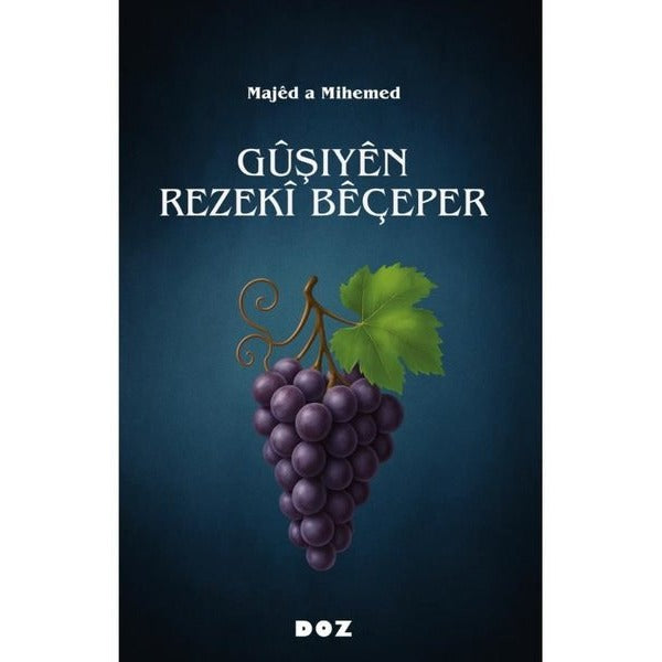 Guşiyen Rezeki Beçeper | Doz (İnce Kapak)