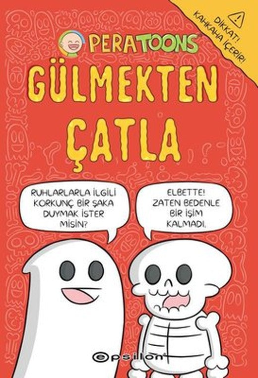 Gülmekten Çatla | Epsilon Yayınevi (İnce Kapak)