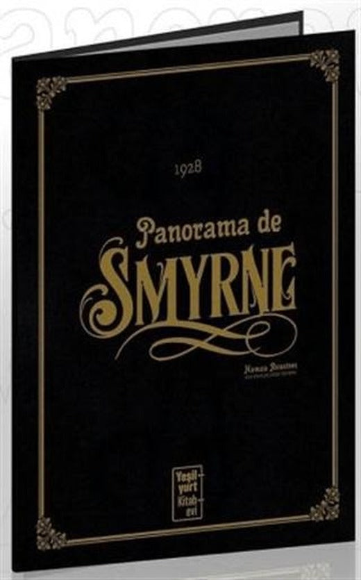Panorama de Smyrne | Yeşilyurt Kitabevi Yayınları (Ciltli)