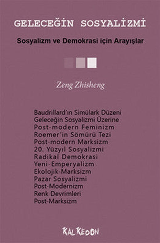 Geleceğin Sosyalizmi | Kalkedon