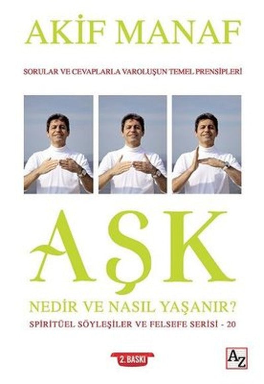 Aşk Nedir ve Nasıl Yaşanır? | Az Kitap