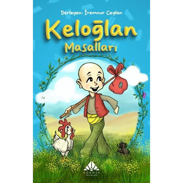 Keloğlan Masalları | Görmek Yayınları (İnce Kapak)