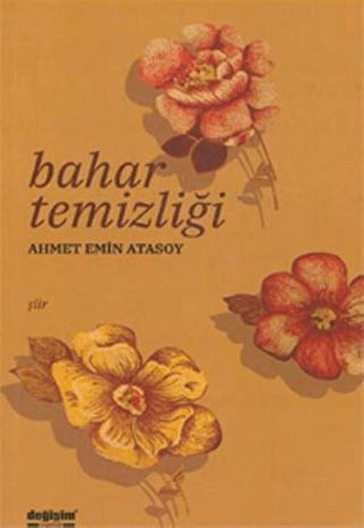 Bahar Temizliği | Değişim Yayınları (Ciltsiz)