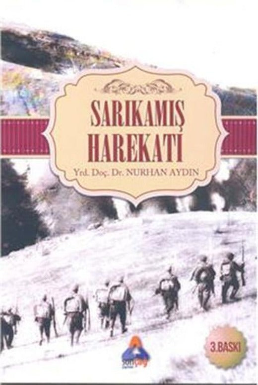 Sarıkamış Harekatı | Sonçağ Yayınları (İnce Kapak)