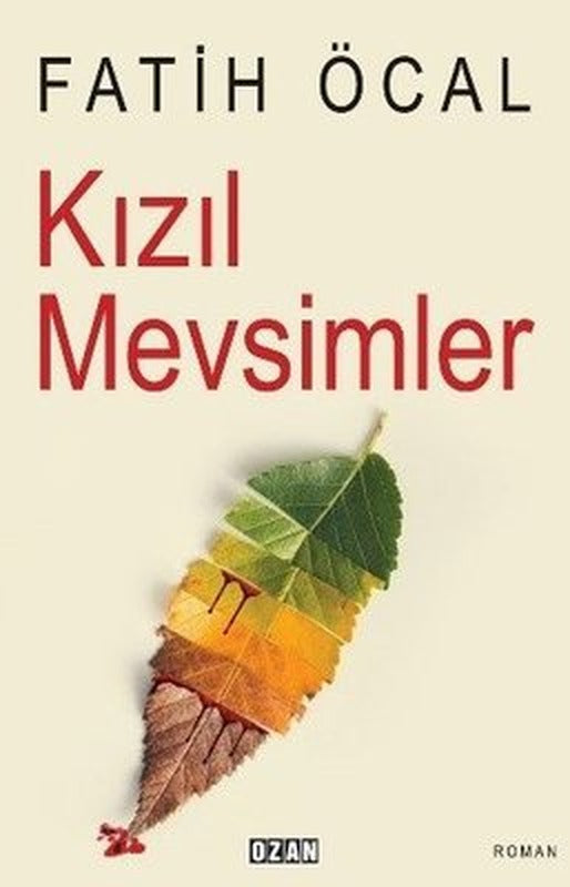 Kızıl Mevsimler | Ozan Yayıncılık
