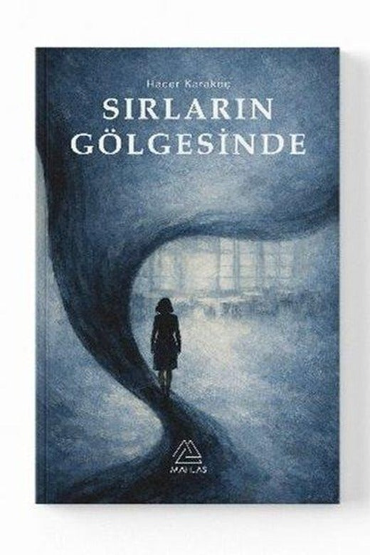 Sırların Gölgesinde | Mahlas Yayınları (İnce Kapak)