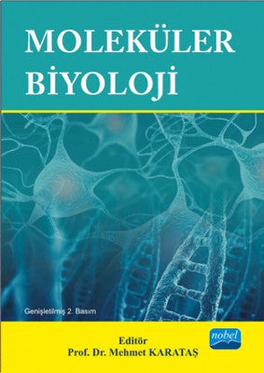 Moleküler Biyoloji | Nobel Akademik Yayıncılık