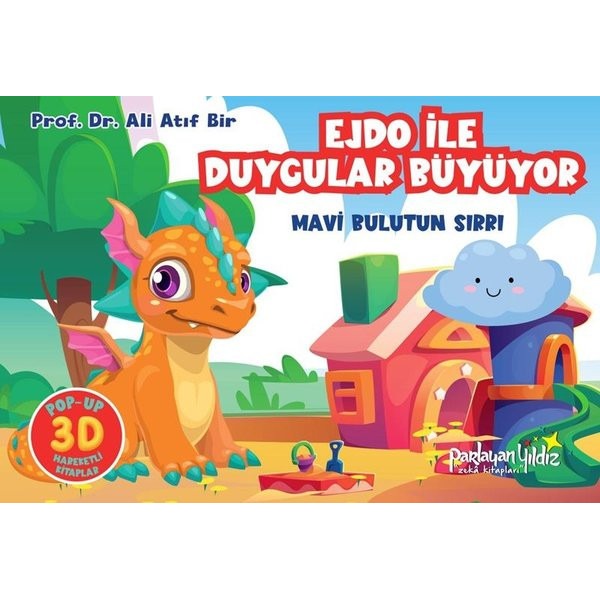 Ejdo İle Duygular Büyüyor - Mavi Bulutun Sırrı | Parlayan Yıldız (Ciltli)