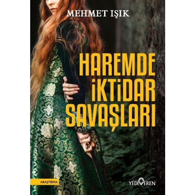 Haremde İktidar Savaşları | Yediveren Yayınları (Ciltsiz)