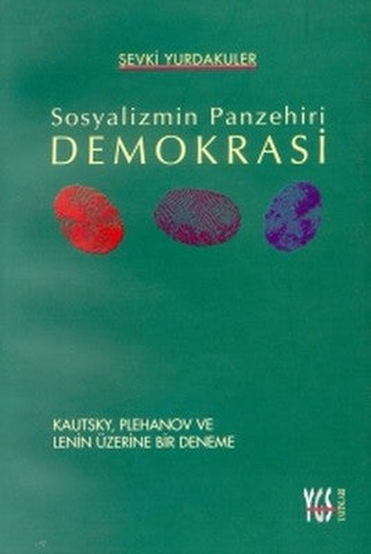 Sosyalizmin Panzehiri DemokrasiKautsky Plehanov ve Lenin Üzerine Bir Deneme | YGS Yayınları