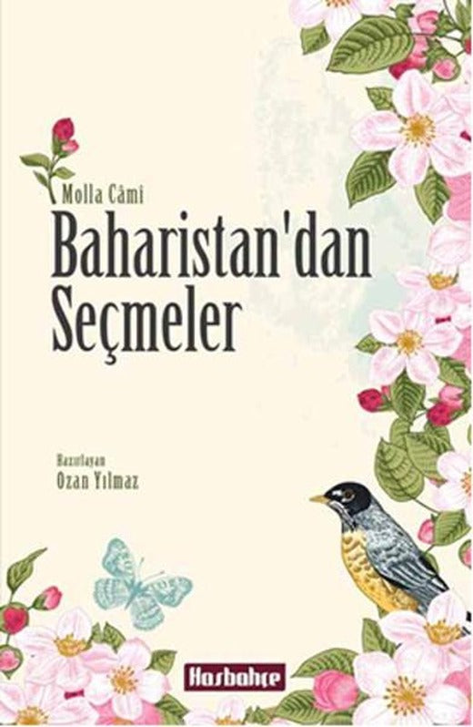 Baharistan'dan Seçmeler | Hasbahçe (İnce Kapak)