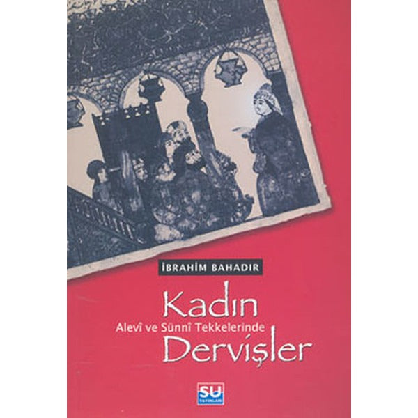 Kadın Dervişler | Su Yayınları