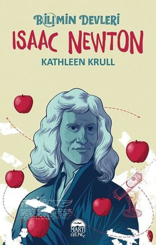 Isaac Newton-Bilimin Devleri | Martı Yayınları