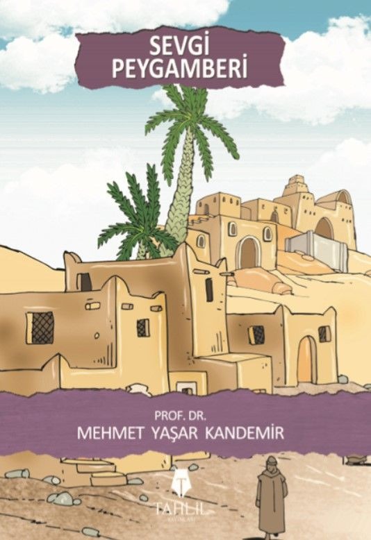 Sevgi Peygamberi | Tahlil Yayınları (Ciltsiz)