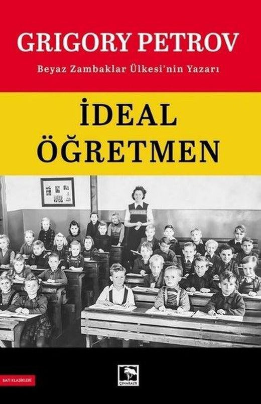 İdeal Öğretmen | Çınaraltı Yayınları (İnce Kapak)