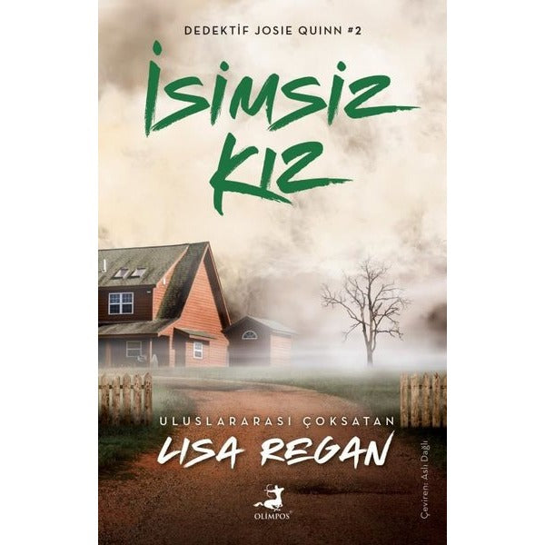 İsimsiz Kız - Dedektif Josie Quinn 2 | Olimpos Yayınları