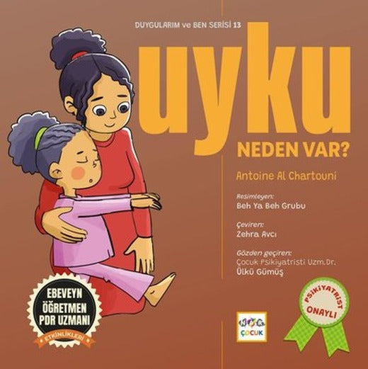 Uyku Neden Var? Duygularım ve Ben Serisi 13 | Nar Çocuk (İnce Kapak)