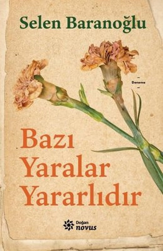 Bazı Yaralar Yararlıdır | Doğan Novus