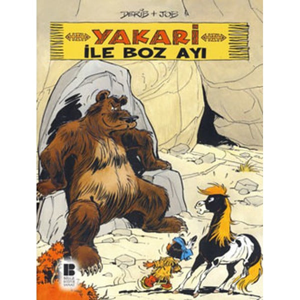 Yakari ile Boz Ayı 4 | Bilge Kültür Sanat