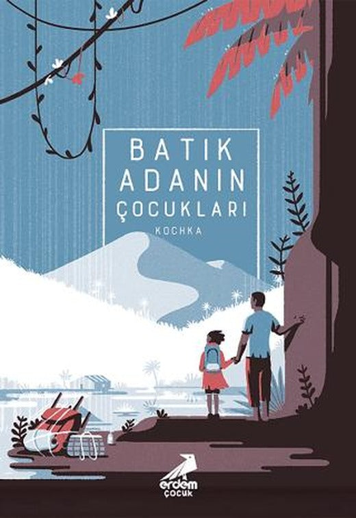 Batık Adanın Çocukları | Erdem Çocuk (Ciltsiz)