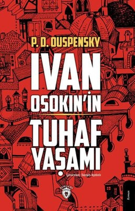 İvan Osokinin Tuhaf Yaşamı | Dorlion Yayınevi
