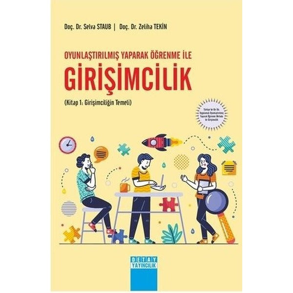 Oyunlaştırılmış Yaparak Öğrenme ile Girişimcilik