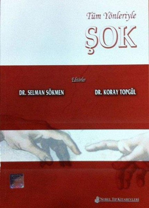 Tüm Yönleriyle Şok | Nobel Tıp Kitabevleri (İnce Kapak)