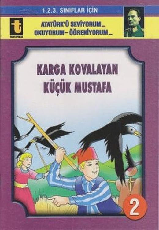 Karga Kovalayan Küçük Mustafa (Eğik El Yazısı) | Toker Yayınları (Ciltsiz)